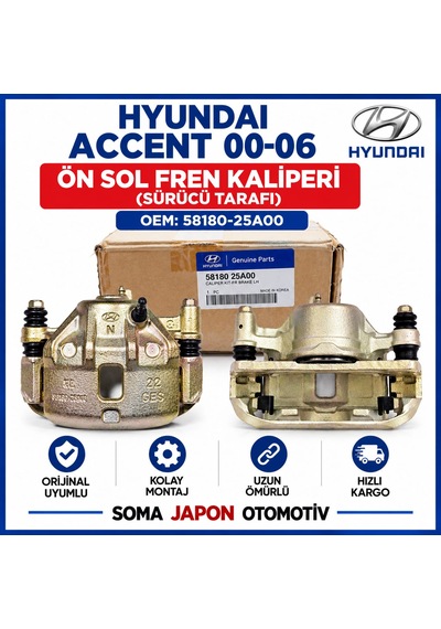 Accent 00-06 Ön Sol Fren Kaliperi Sürücü Tarafı 58180-25a00