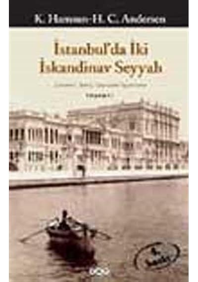 İstanbul'da İki İskandinav Seyyah - K. Hamsun H. C. - Yapı Kredi Yayınları