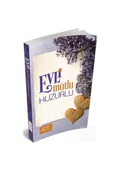 Evli Mutlu Huzurlu - Derya Şahin