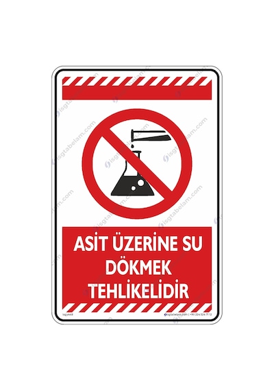 Asit Üzerine Su Dökmek Tehlikelidir