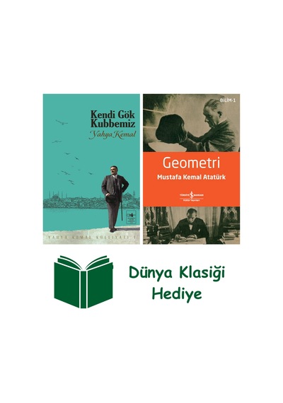 Kendi Gök Kubbemiz + Geometri + Dünya Klasiği Hediye
