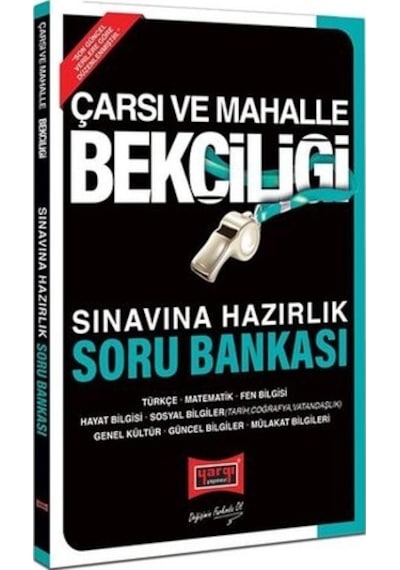 Çarşı ve Mahalle Bekçiliği Sınavına Hazırlık Soru Bankası- Yargı Yayınları
