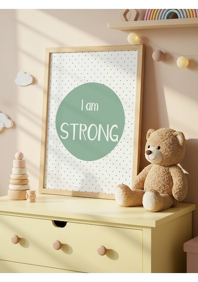 I Am Strong Dijital Baskı Poster Yeşil Çerçevesiz