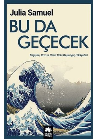 Bu Da Geçecek Julıa Samuel
