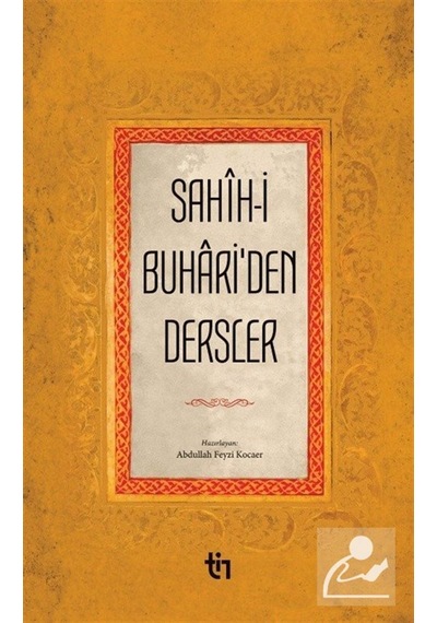 Sahih-i Buhariden Dersler / İmam-ı Buhari