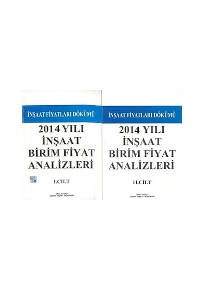 2014 Yılı İnşaat Birim Fiyat Analiz. 2 Cilt Tk.ünal Akçalı 2.el