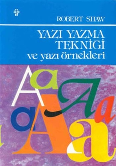 Yazı Yazma Tekniği Ve Yazma Örnekleri