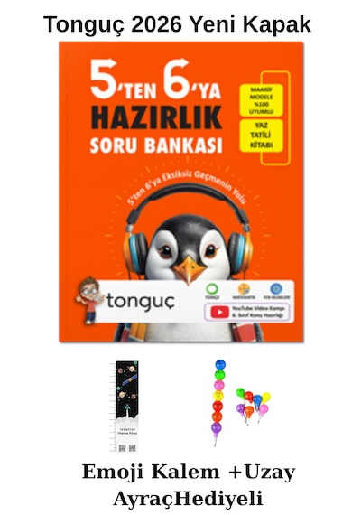 Tonguç 5'ten 6'ya Hazırlık Kitabı 2026 Yeni Kitap Uzay A.+emoji Kalem Hediyeli