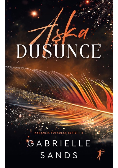 Aşka Düşünce: Karanlık Tutkular Serisi 3 Sku: Smgstk64b067db47