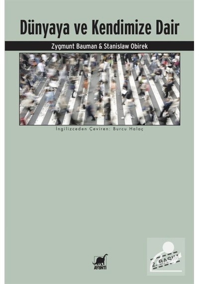 Dünyaya Ve Kendimize Dair / Zygmunt Bauman 9786053142478