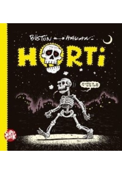 Horti - Bülent Üstün - Süpersonik Komiks