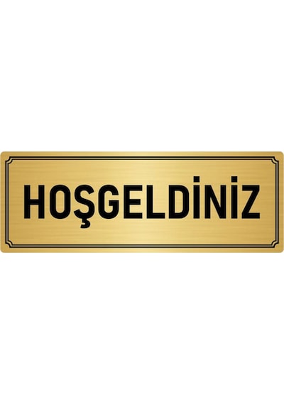 Metal Yönlendirme Levhası, Departman Kapı İsimliği Hoşgeldiniz 10x20 cm Altın Renk