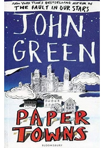 Paper Towns John Green Bloomsbury