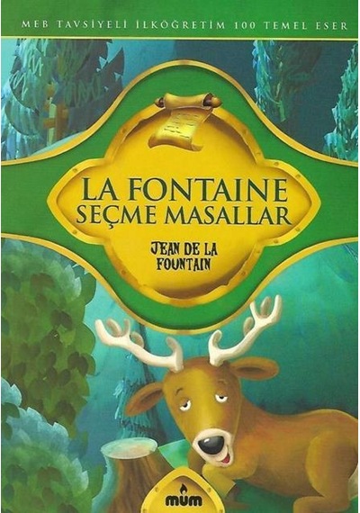 Mum Yayınları La Fontaine Seçme Masallar Jean De La Fountaın