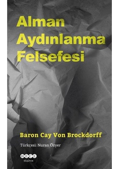 Alman Aydınlanma Felsefesi - Baron Cay Von Brockdorff - Hece Yayınları