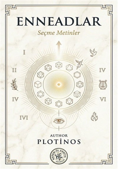 Enneadlar & Seçme Metinler / Plotinos