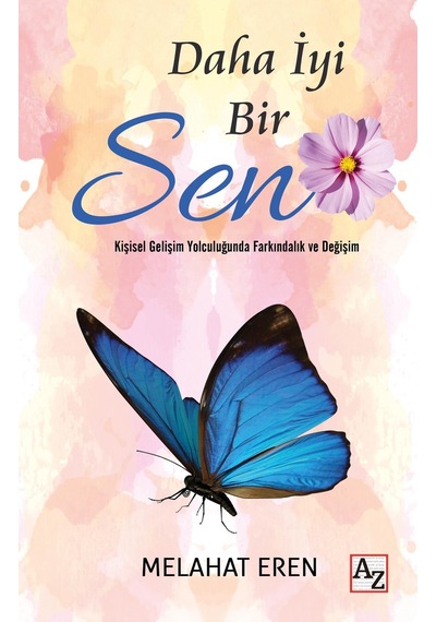 Daha İyi Bir Sen - Melahat Eren - Az Kitap