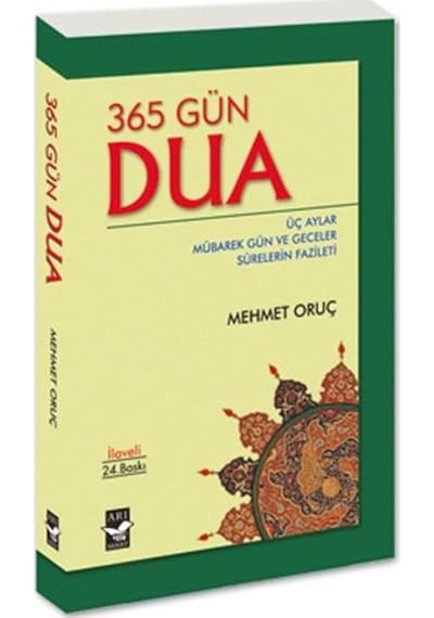 365 Gün Dua - Mehmet Oruç - Arı Sanat Yayınevi