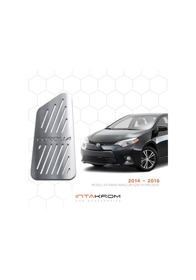 intakrom Toyota Corolla Uyumlu Krom Ayak Dinlendirme Pedalı -2014 - 2019