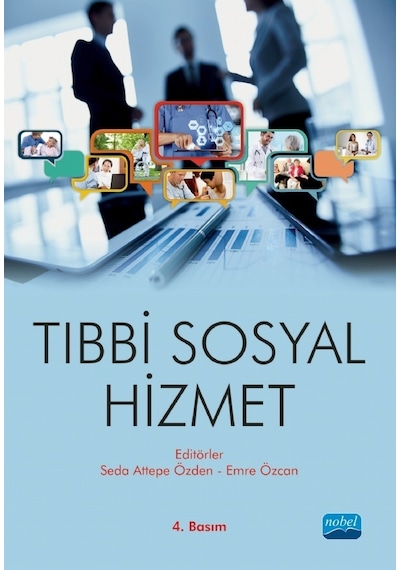 Tıbbi Sosyal Hizmet - Nobel Akademik Yayıncılık