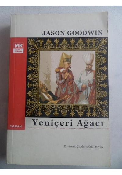 Yeniçeri Ağacı/jason Goodwin