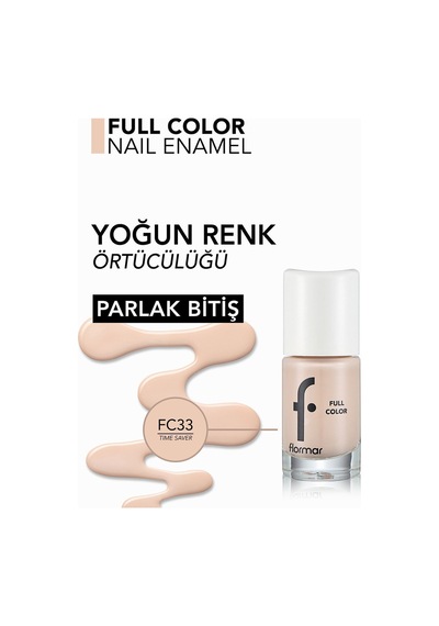 Flormar Full Color Ultra Yüksek Pigmentli & Parlak Bitişli Oje FC33