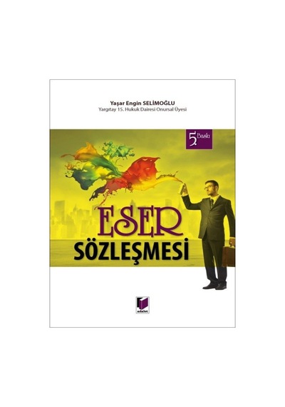 Adalet Yayınevi - Eser Sözleşmesi - Yaşar Engin Selimoğlu