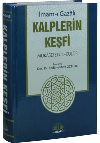 Kalplerin Keşfi - İmam-ı Gazali - Sağlam Yayınevi