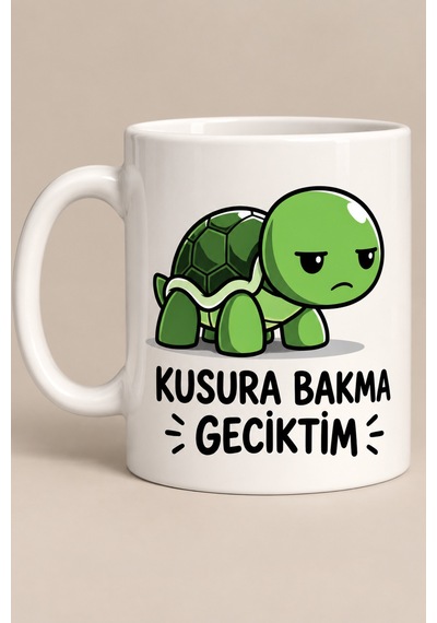 Kusura Bakma Geciktim Yazılı Kaplumbağa Baskılı Komik Hediye Kupa Bardak Beyaz