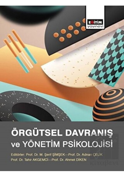 Örgütsel Davranış ve Yönetim Psikolojisi