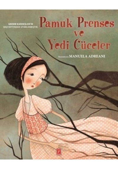 Pamuk Prenses ve Yedi Cüceler