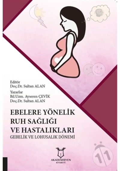 Ebelere Yönelik Ruh Sağlığı Ve Hastalıkları Gebelik Ve Lohusalık