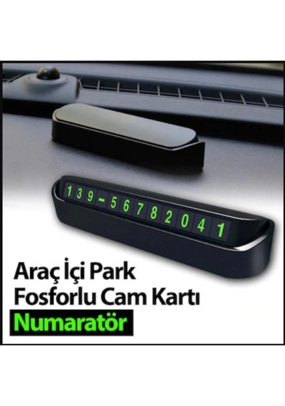 Araba Fosforlu Park Numaratörü Araç Içi Torpido Üstü Açılır Kapanır Neon Telefon Numarası Bırakma