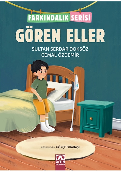 Gören Eller / Farkındalık Serisi / Sultan Serdar Doksöz