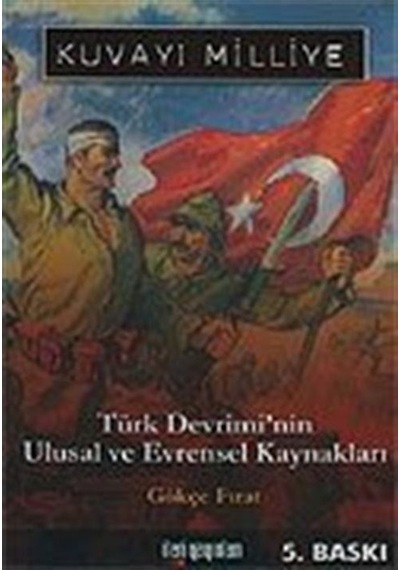 Kuvayı Milliye/Türk Devrimi'nin Ulusal ve Evrensel Kaynakları ...