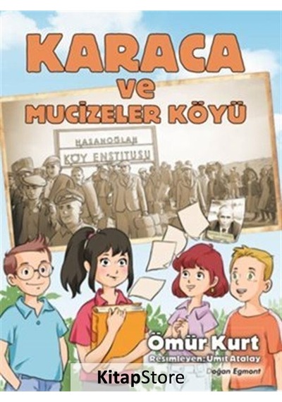 Karaca ve Mucizeler Köyü - Ömür Kurt