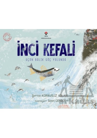 İnci Kefali Tübitak Yayınları Şermin Korkusuz Aslan