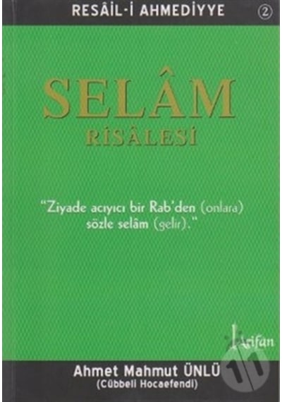 Selam Risalesi - Ahmet Mahmut Ünlü - Arifan Yayınları