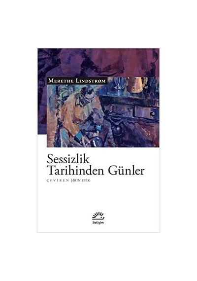 Sessizlik Tarihinden Günler Sku: Smgstk1f3983e69f