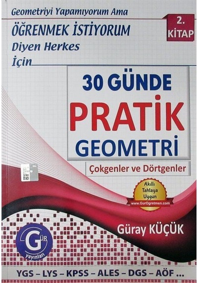 30 Günde Pratik Geometri 2. Kitap / Güray Küçük
