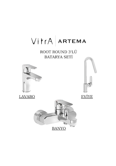 Artema Root Round Lavabo Banyo Eviye Bataryası 3'lü Set A42705-A42725-A42742 Krom