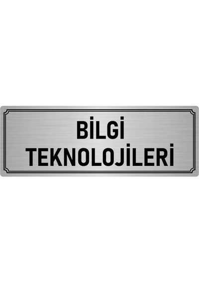 Metal Yönlendirme Levhası, Departman Kapı İsimliği Bilgi Teknolojileri 7x20 cm Gümüş Renk