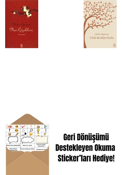 Nar Çiçekleri + Yitik Renkler Parkı + Okuma Sticker'ları