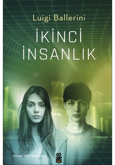 İkinci İnsanlık - Luigi Ballerini - On8 Kitap