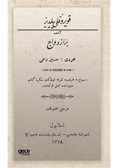 Kuyruklu Yıldız Altında Bir İzdivaç - Osmanlıca - Hüseyin Rahmi Gürpınar - Gece Kitaplığı