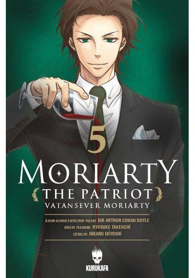Moriarty The Patriot - Vatansever Moriarty 5 Kurukafa Yayınevi