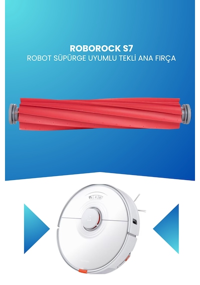 Roborock S7 Robot Süpürge Uyumlu Tekli Ana Fırça