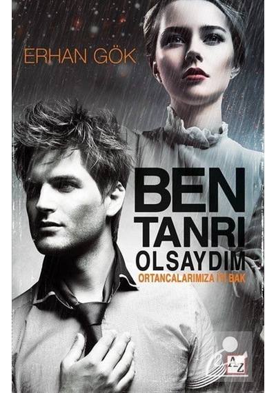 Ben Tanrı Olsaydım / Erhan Gök (256196089)
