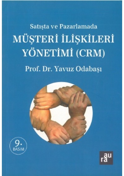 Müşteri İlişkileri Yönetimi Yavuz Odabaşı