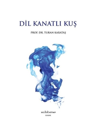 Dil Kanatlı Kuş